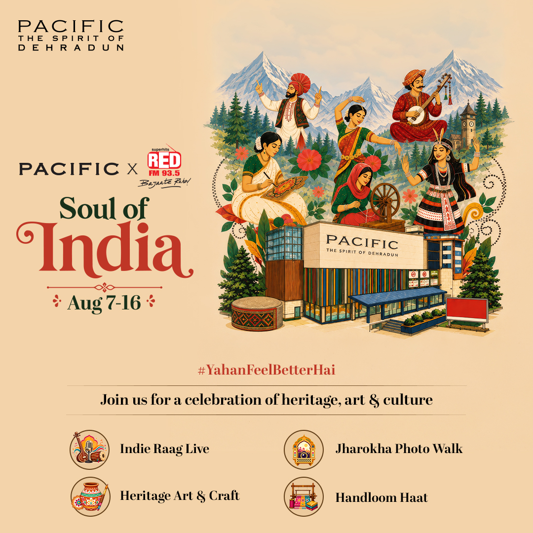 Soul of India at Pacific Mall, Dehradun